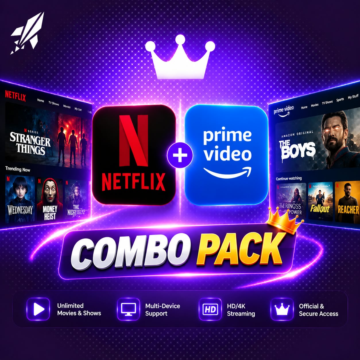 Netflix + Prime Video 
